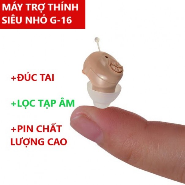 Máy trợ thính siêu nhỏ đúc tai G-16